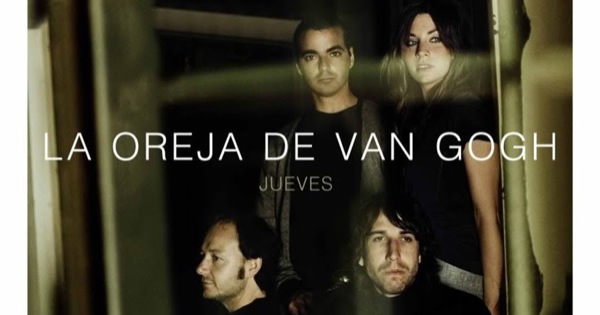 la-oreja-de-van-gogh-jueves